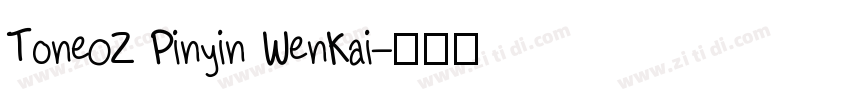 Tone0Z Pinyin WenKai字体转换